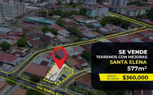 VENTA DE 2 TERRENOS CON MEJORAS EN SANTA ELENA – MLS 22846